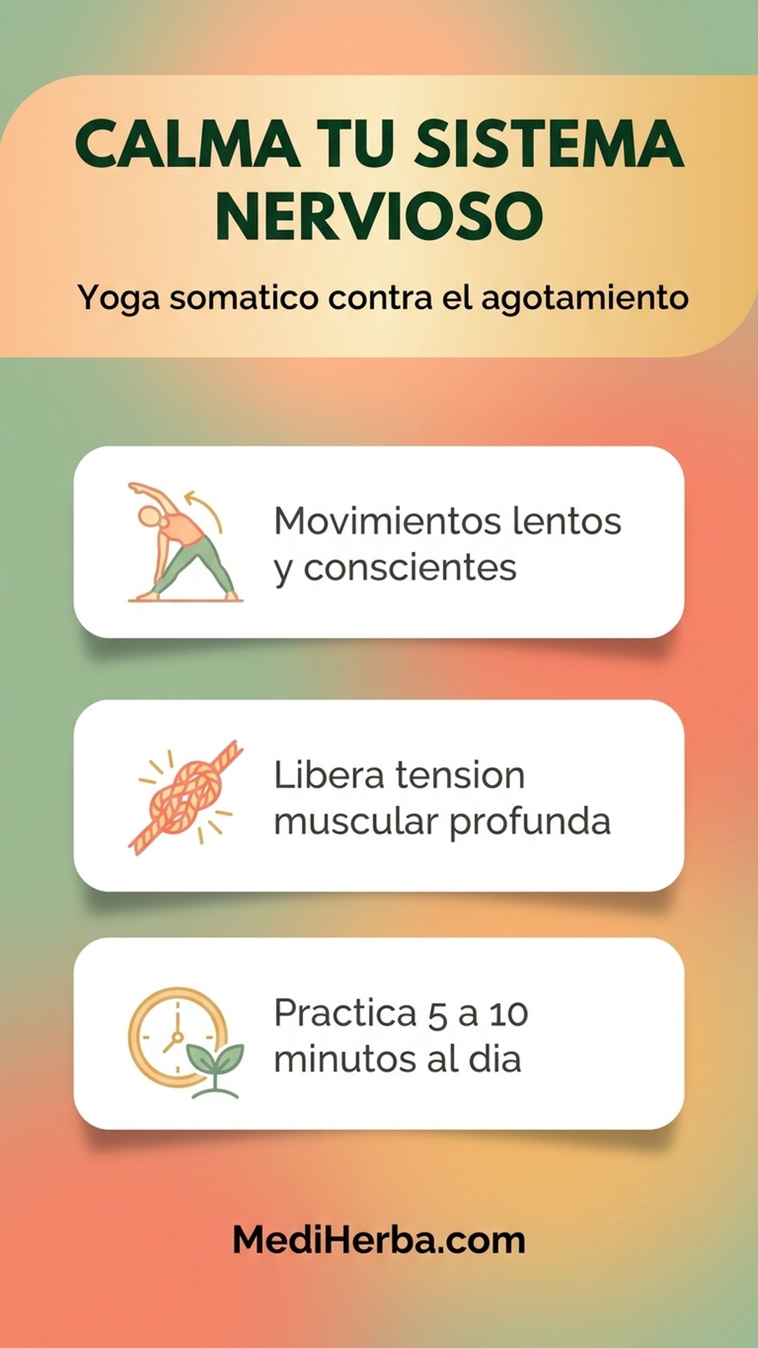 Tarjeta vertical con tres consejos de yoga somático para calmar el sistema nervioso